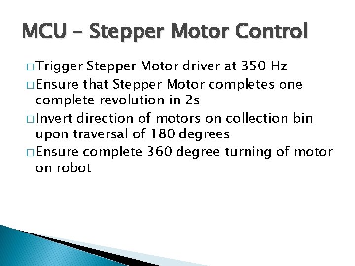 MCU – Stepper Motor Control � Trigger Stepper Motor driver at 350 Hz �