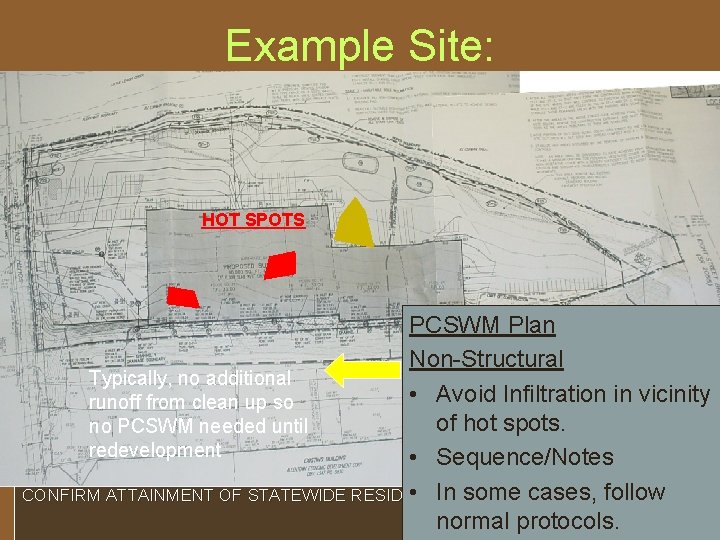Example Site: E&S Control Plan Non-Structural • Supplemental Notes – Site Preparation HOT SPOTS