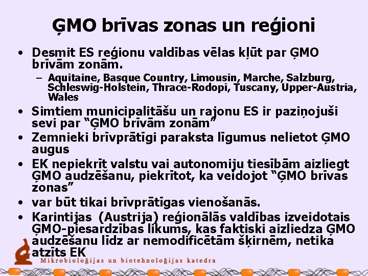 ĢMO brīvas zonas un reģioni • Desmit ES reģionu valdības vēlas kļūt par ĢMO