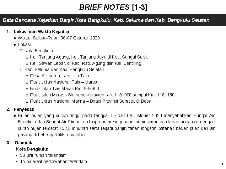 BRIEF NOTES [1 -3] Data Bencana Kejadian Banjir Kota Bengkulu, Kab. Seluma dan Kab.