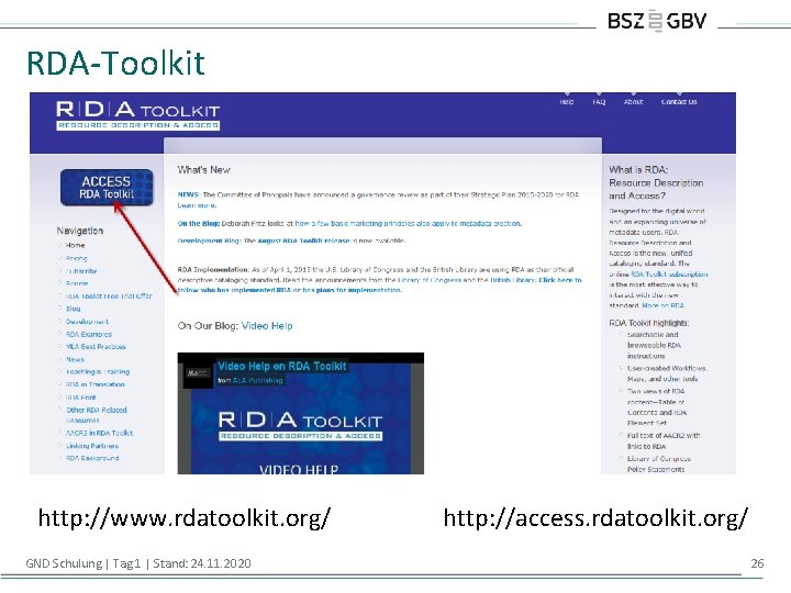 RDA-Toolkit http: //www. rdatoolkit. org/ GND Schulung | Tag 1 | Stand: 24. 11.