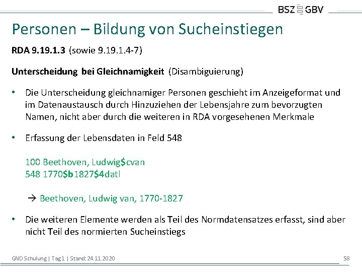 Personen – Bildung von Sucheinstiegen RDA 9. 1. 3 (sowie 9. 1. 4 -7)