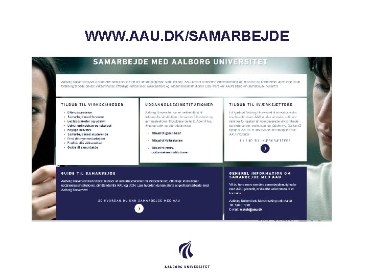 WWW. AAU. DK/SAMARBEJDE 