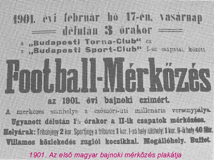 1901. Az első magyar bajnoki mérkőzés plakátja 