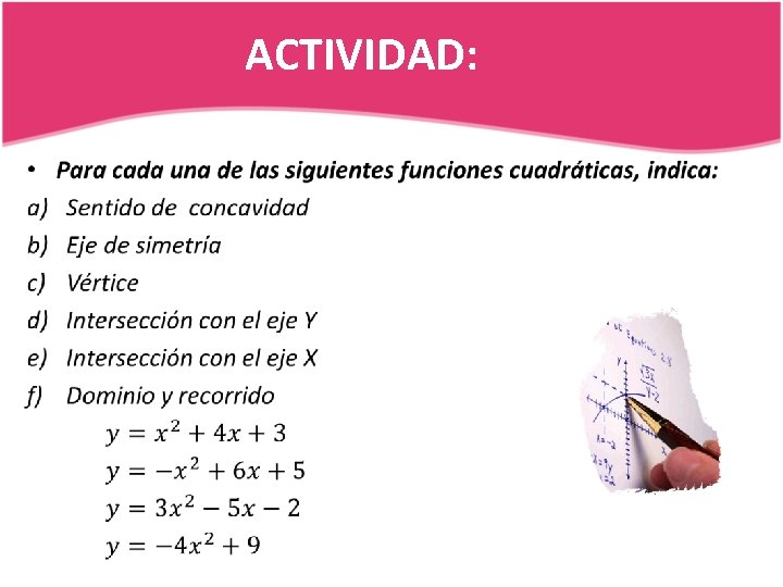 ACTIVIDAD: • 