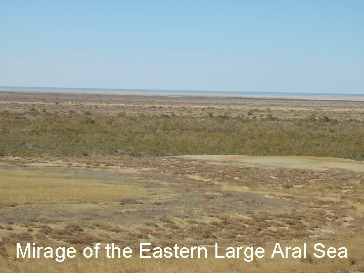 Mirage of the Eastern Large Aral Sea 