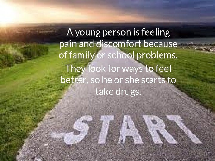 A young person is feeling pain and discomfort because of family or school problems.