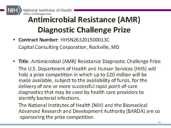 Antimicrobial Resistance (AMR) Diagnostic Challenge Prize • Contract Number: HHSN 263201500013 C Capital Consulting
