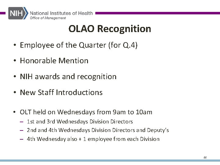 OLAO Recognition • Employee of the Quarter (for Q. 4) • Honorable Mention •