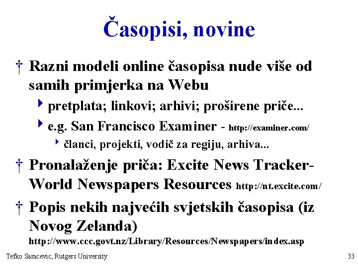 Časopisi, novine † Razni modeli online časopisa nude više od samih primjerka na Webu