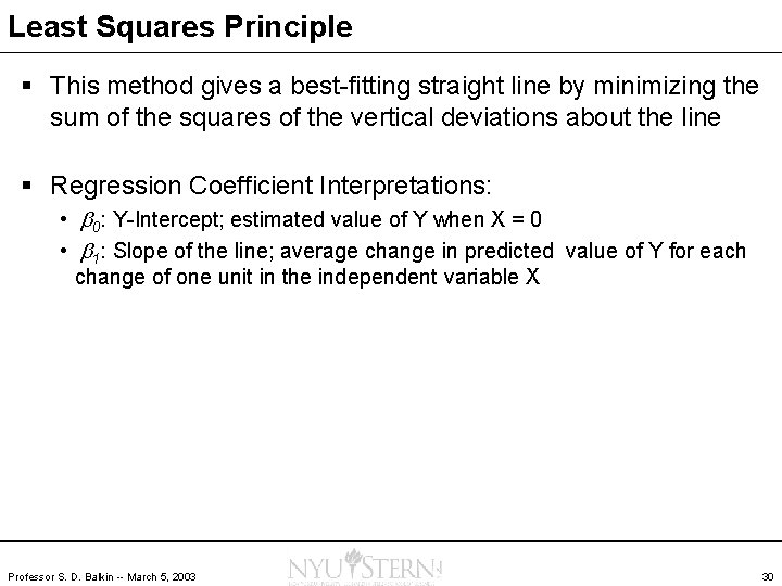 Least Squares Principle § This method gives a best-fitting straight line by minimizing the