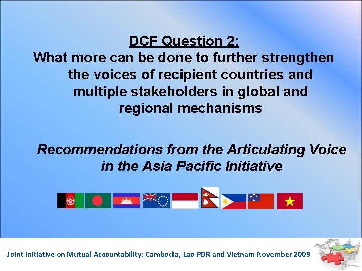 DCF Question 2: What more can be done to further strengthen the voices of