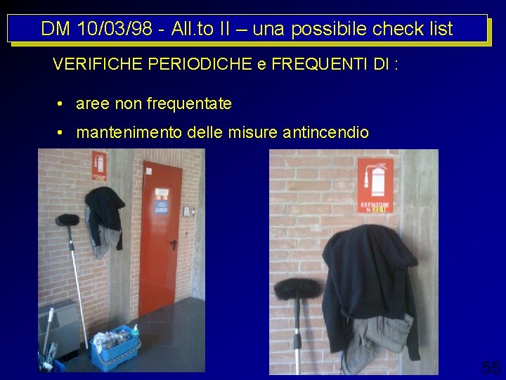 DM 10/03/98 - All. to II – una possibile check list VERIFICHE PERIODICHE e