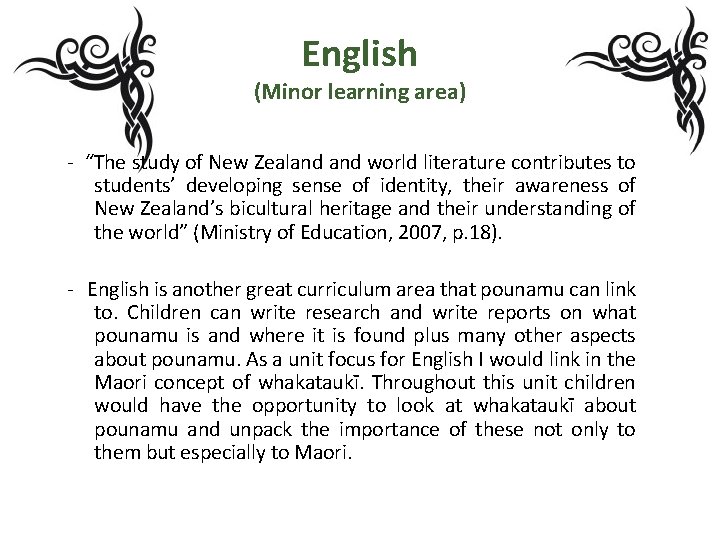 English (Minor learning area) - “The study of New Zealand world literature contributes to English (Minor learning area) - “The study of New Zealand world literature contributes to