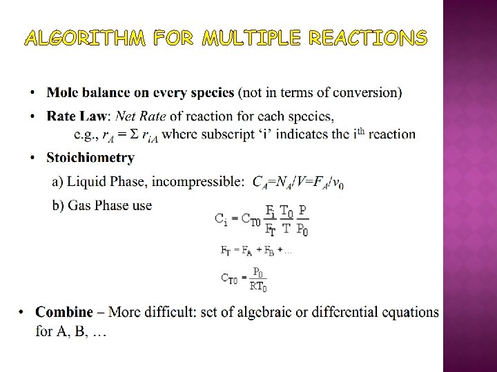 ALGORITHM FOR MULTIPLE REACTIONS 