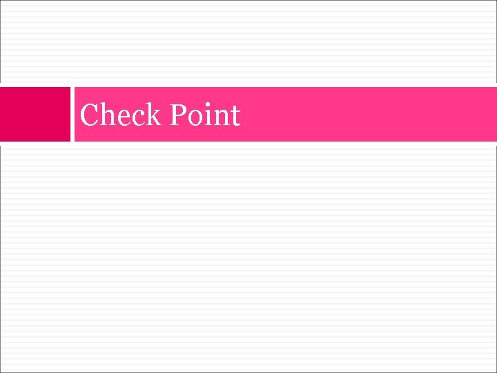 Check Point 