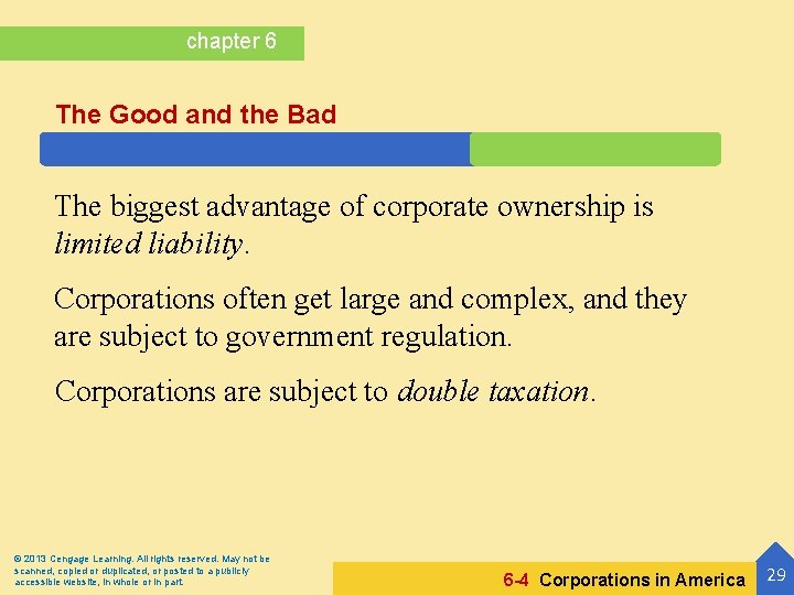 chapter 6 The Good and the Bad The biggest advantage of corporate ownership is
