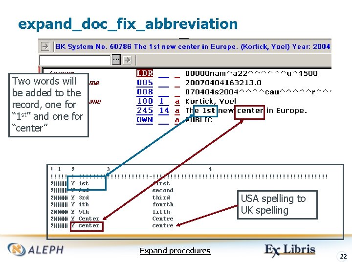 expand_doc_fix_abbreviation Two words will be added to the record, one for “ 1 st”