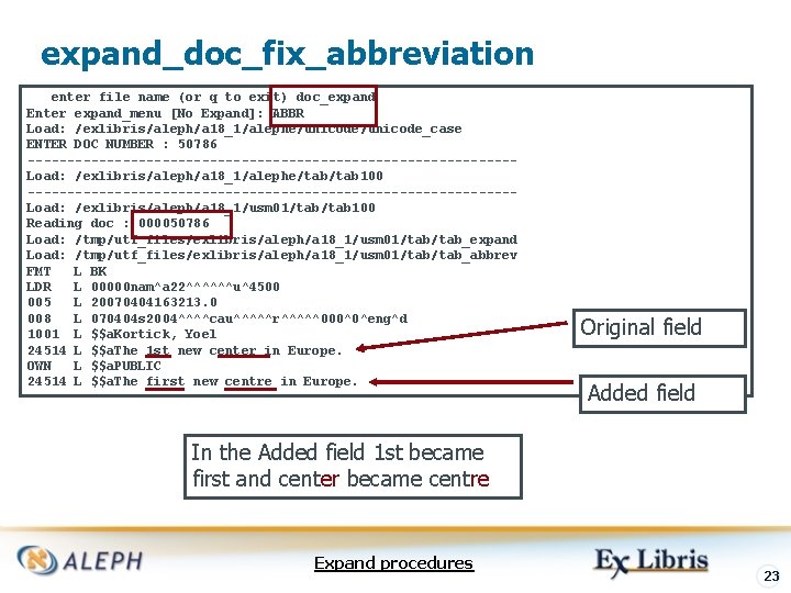 expand_doc_fix_abbreviation enter file name (or q to exit) doc_expand Enter expand_menu [No Expand]: ABBR