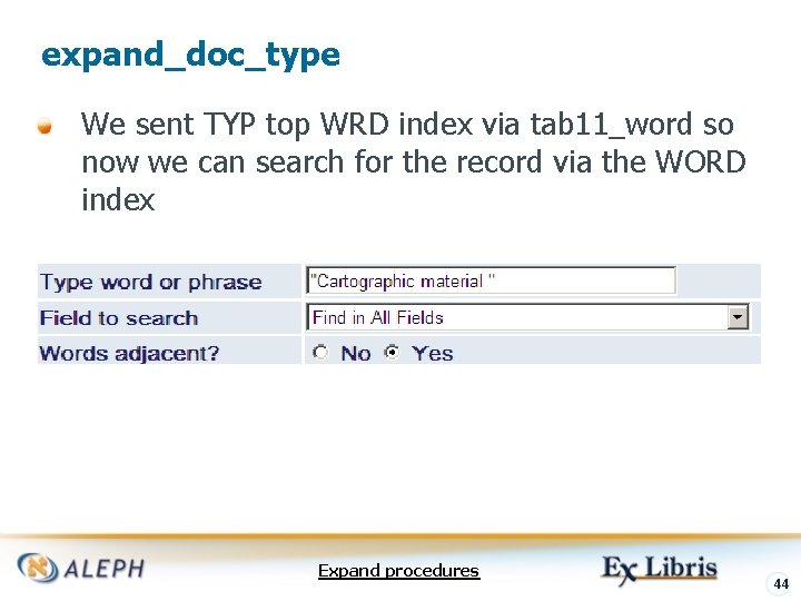 expand_doc_type We sent TYP top WRD index via tab 11_word so now we can
