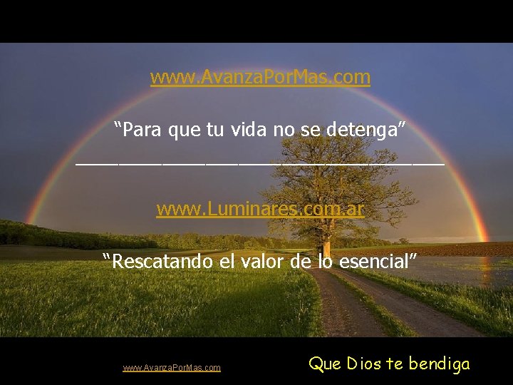 www. Avanza. Por. Mas. com “Para que tu vida no se detenga” _________________ www.