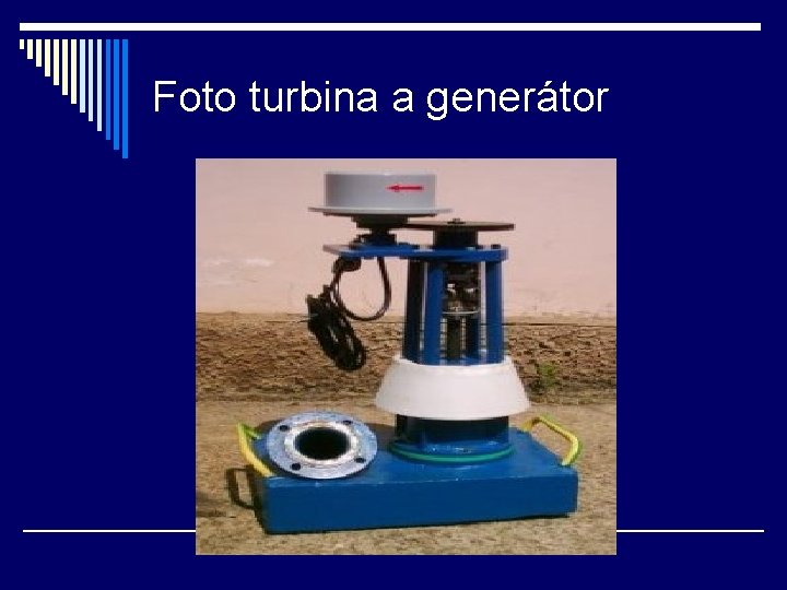 Foto turbina a generátor 