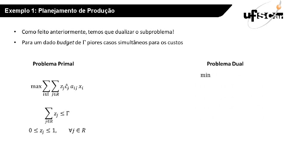 Exemplo 1: Planejamento de Produção 