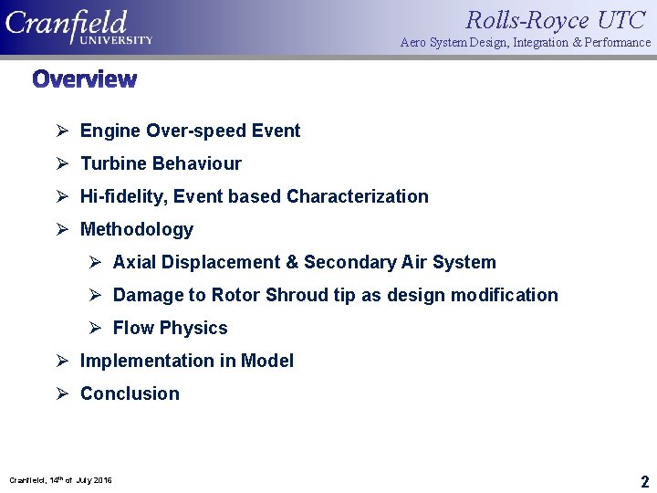 Rolls-Royce UTC Aero System Design, Integration & Performance Overview Ø Engine Over-speed Event Ø