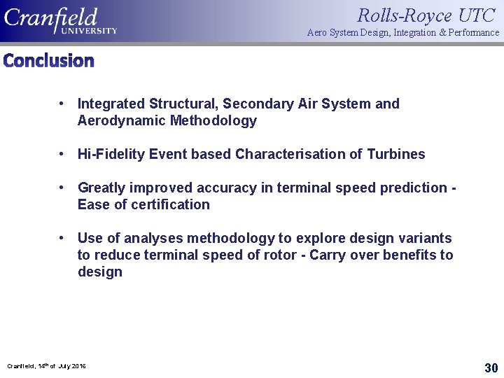 Rolls-Royce UTC Aero System Design, Integration & Performance Conclusion • Integrated Structural, Secondary Air