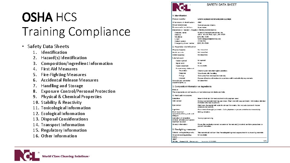 OSHA HCS Training Compliance • Safety Data Sheets 1. 2. 3. 4. 5. 6.