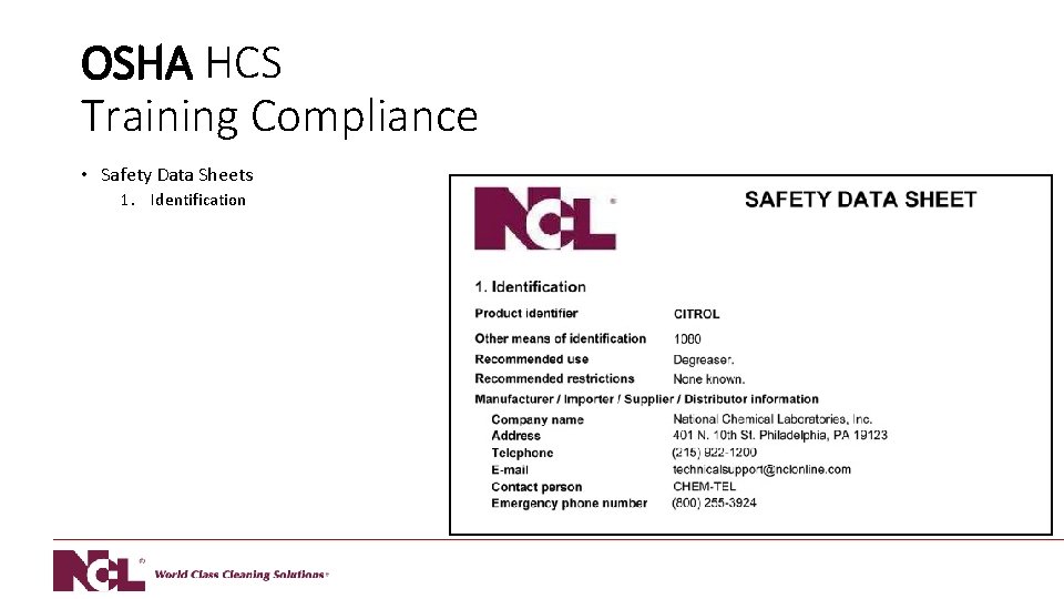 OSHA HCS Training Compliance • Safety Data Sheets 1. Identification 