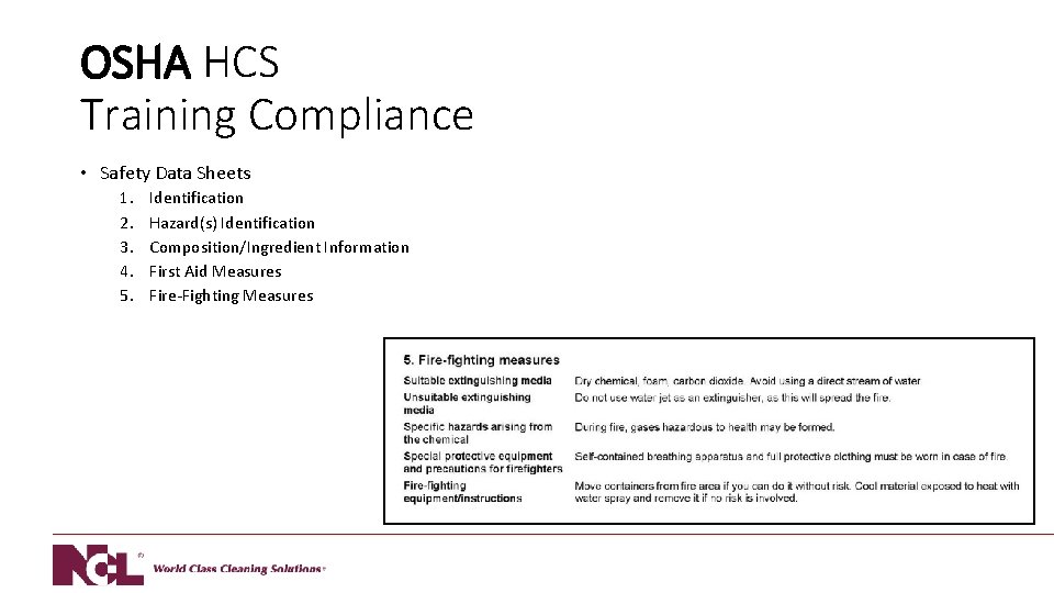 OSHA HCS Training Compliance • Safety Data Sheets 1. 2. 3. 4. 5. Identification