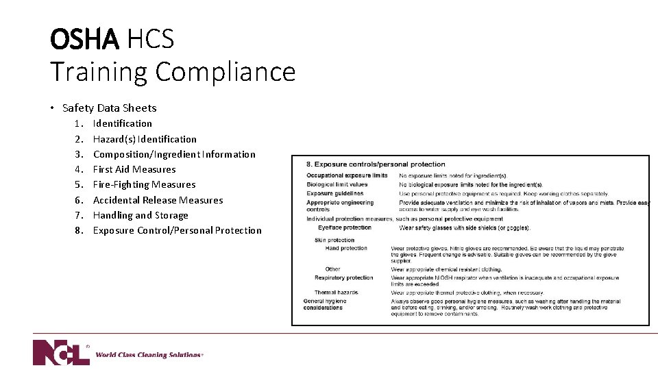 OSHA HCS Training Compliance • Safety Data Sheets 1. 2. 3. 4. 5. 6.
