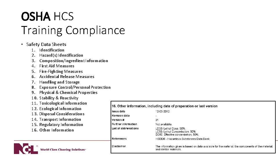 OSHA HCS Training Compliance • Safety Data Sheets 1. 2. 3. 4. 5. 6.