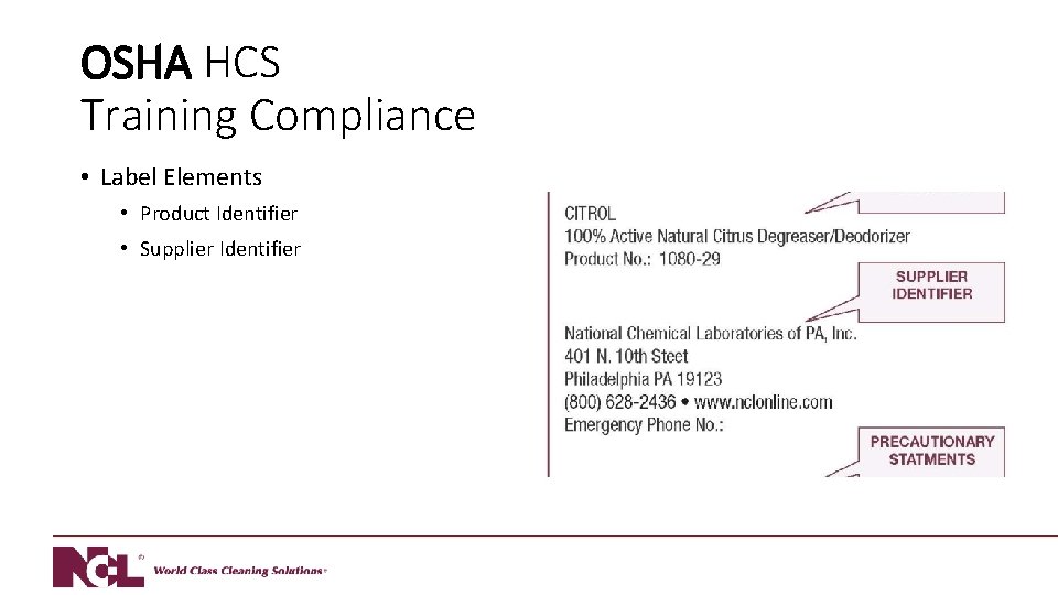 OSHA HCS Training Compliance • Label Elements • Product Identifier • Supplier Identifier 