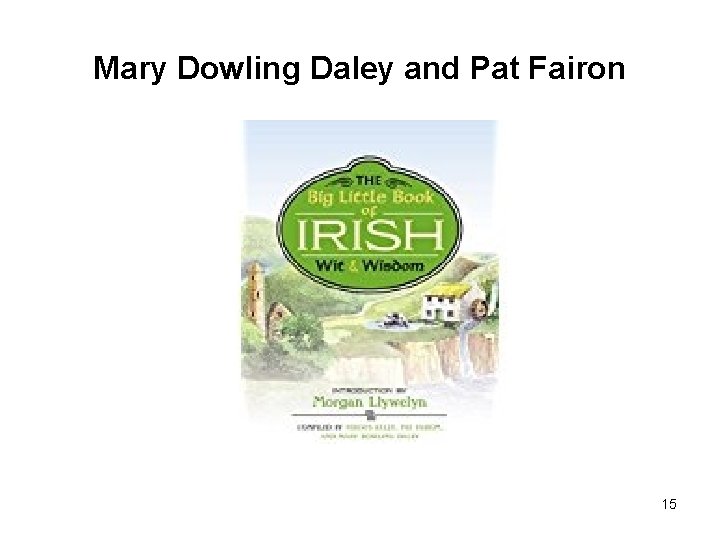 Mary Dowling Daley and Pat Fairon 15 