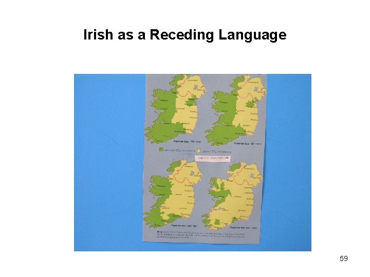 Irish as a Receding Language 59 