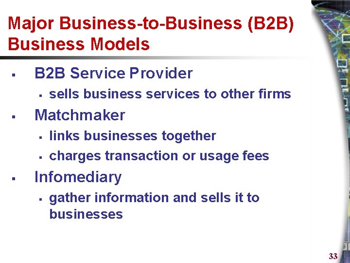 Major Business-to-Business (B 2 B) Business Models § B 2 B Service Provider §