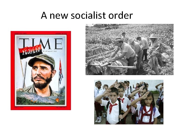 A new socialist order 