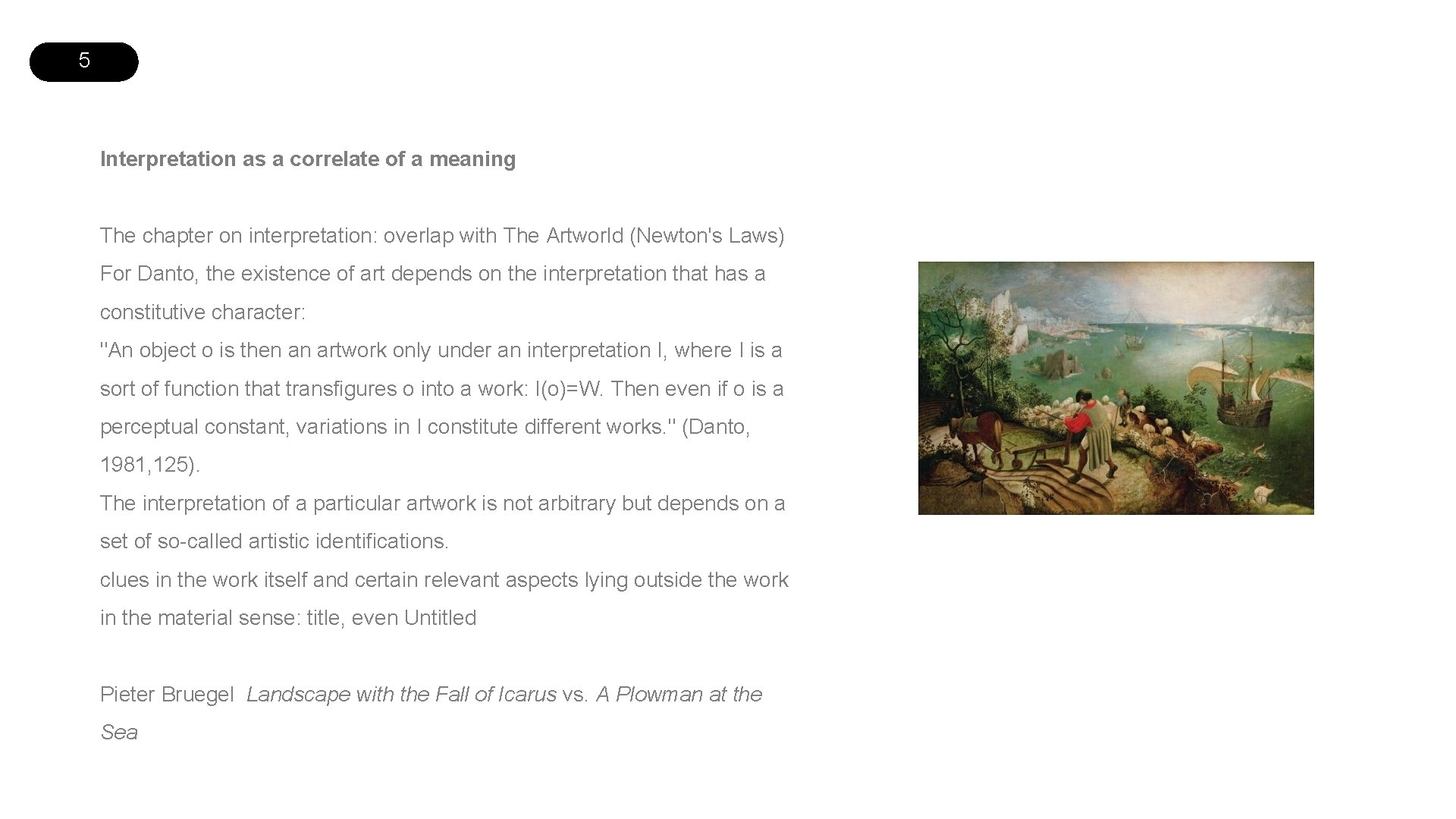 5 Interpretation as a correlate of a meaning The chapter on interpretation: overlap with