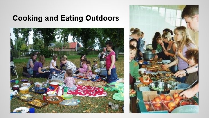 Cooking and Eating Outdoors 