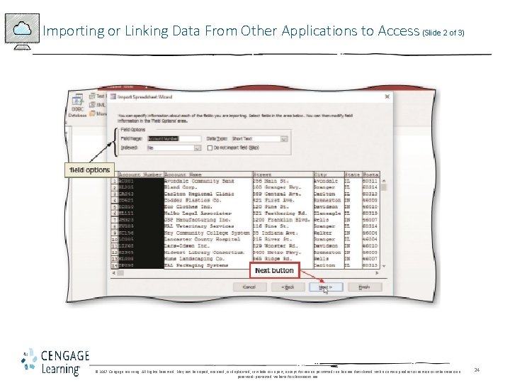 Importing or Linking Data From Other Applications to Access (Slide 2 of 3) ©