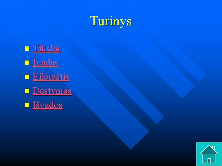 Turinys Tikslai n Įvadas n Eilėraštis n Dėstymas n Išvados n 