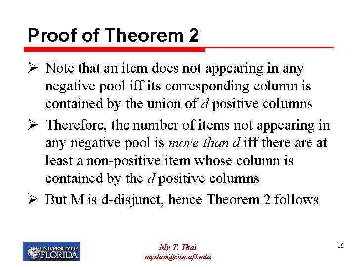 Proof of Theorem 2 Ø Note that an item does not appearing in any