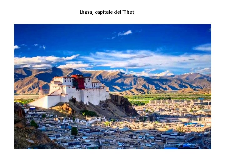 Lhasa, capitale del Tibet 