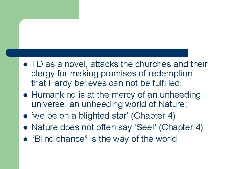 l l l TD as a novel, attacks the churches and their clergy for