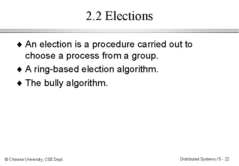 2. 2 Elections ¨ An election is a procedure carried out to choose a 2. 2 Elections ¨ An election is a procedure carried out to choose a