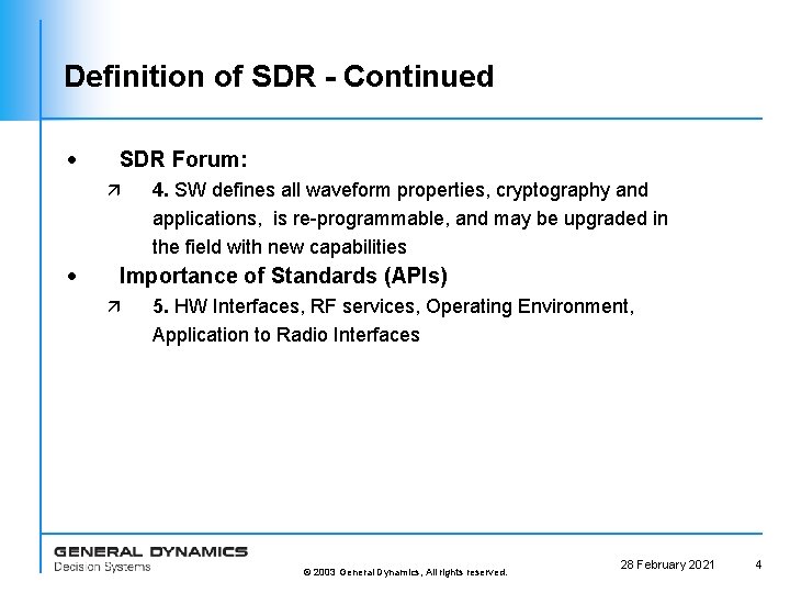 Definition of SDR - Continued · SDR Forum: ä · 4. SW defines all