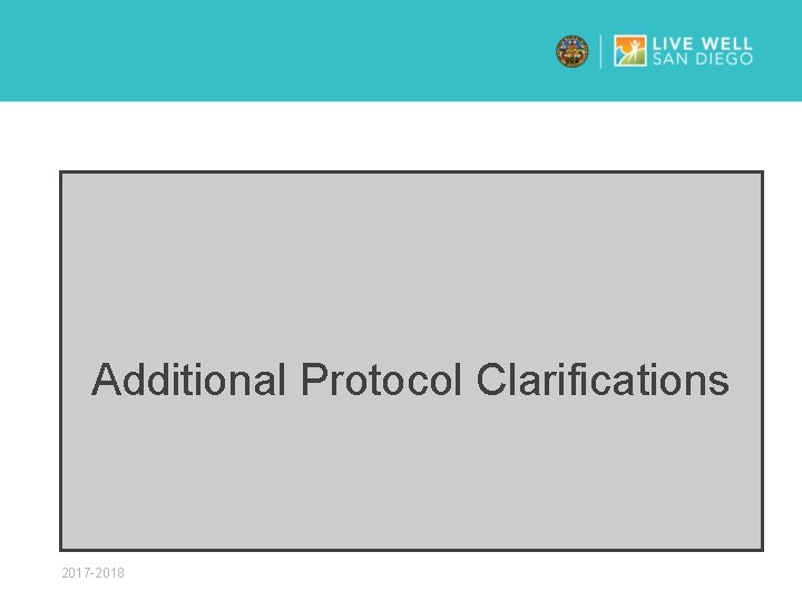 Additional Protocol Clarifications 2017 -2018 