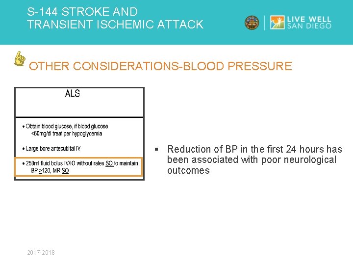 S-144 STROKE AND TRANSIENT ISCHEMIC ATTACK OTHER CONSIDERATIONS-BLOOD PRESSURE § Reduction of BP in